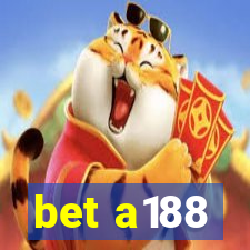 bet a188